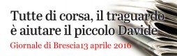 Tutte di corsa, il traguardo è aiutare il piccolo Davide