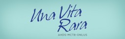 Nasce “Una Vita Rara AHDS-MCT8 Onlus”